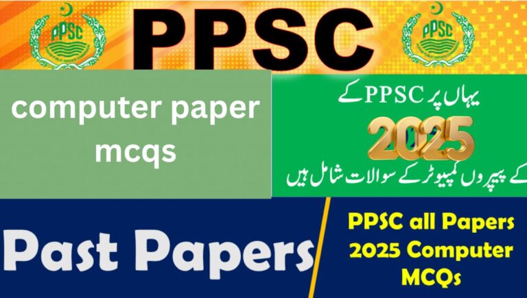 ppsc past papers of computer all mcqs 2025