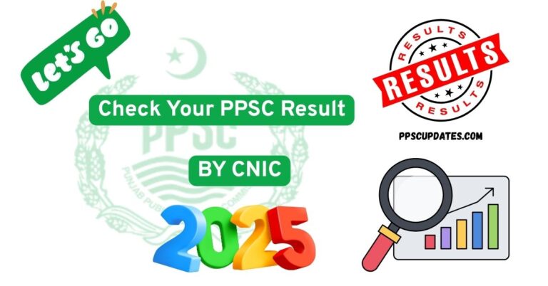 How to Check PPSC Result by CNIC 2025 – Easy Method